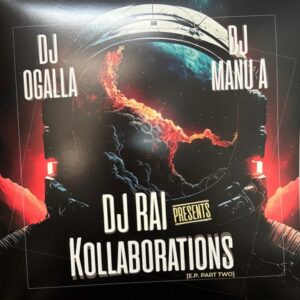 DJ Rai – Presents Kollaborations E.P. Part Two
