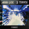 Ann Lee - 2 Times