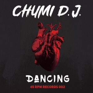 Chumi Dj / Miguel Dj – Dancing / Cyber Love