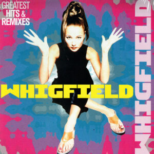 Whigfield – Greatest Hits & Remixes