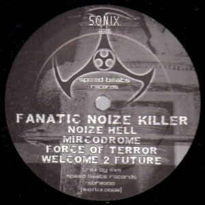 Fanatic Noize Killer ‎– The First Noizewar EP
