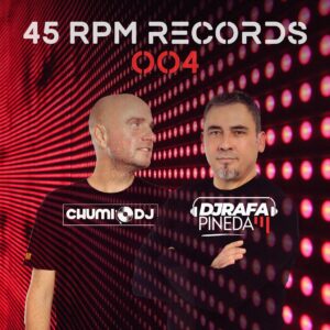 Chumi Dj & Dj Rafa Pineda – These Streets Know My Name