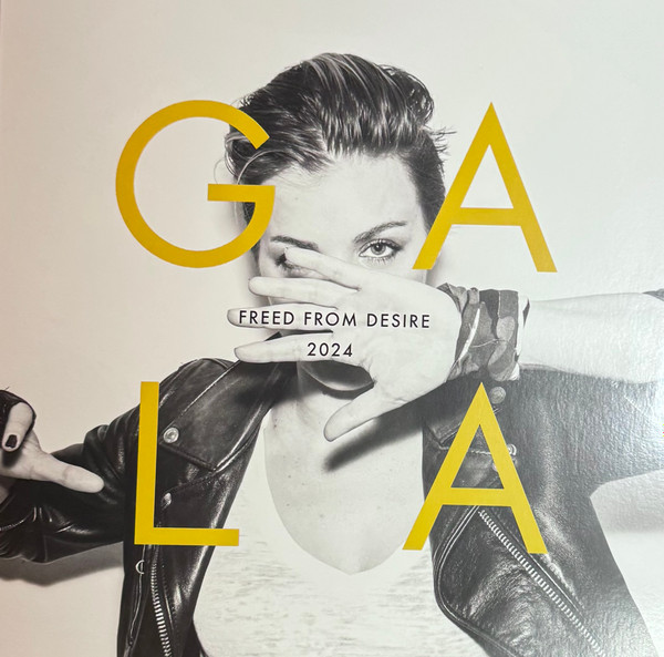 Gala - Freed From Desire 2024