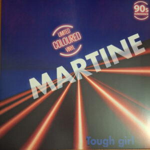 Martine ‎– Tough Girl