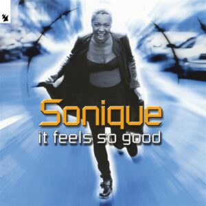 Sonique – It Feels Se Good
