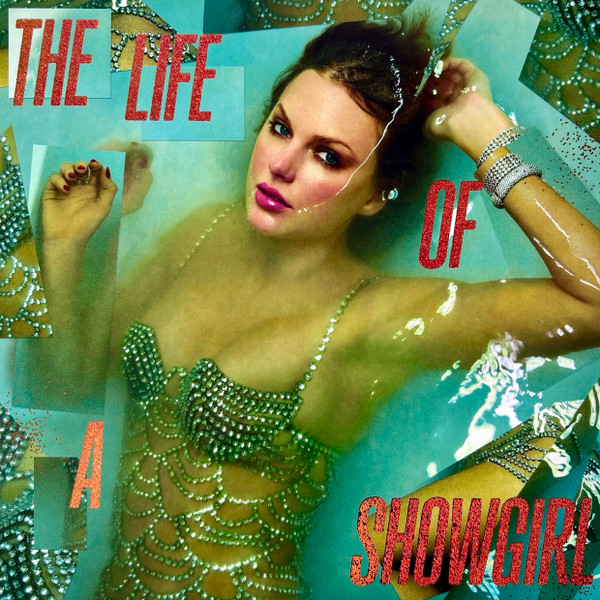 Taylor Swift – The Life Of A Showgirl
