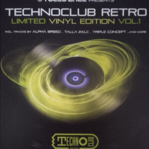 Talla 2XLC ‎– Technoclub Retro Limited Vinyl Edition Vol. 1