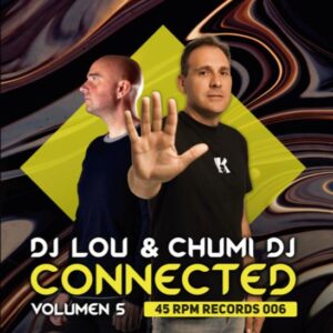 DJ Lou & Chumi DJ ‎- Connected Vol.5