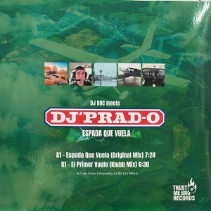 DJ DBC Meets Dj Prad-o – Espada Que Vuela