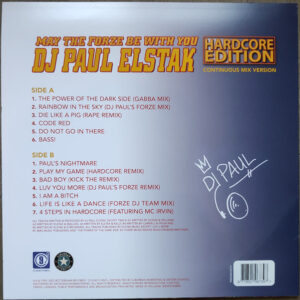 DJ Paul Elstak – May The Forze Be With You (Hardcore Edition)