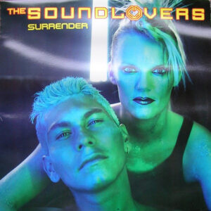 The Soundlovers – Surrender (Limited Laser Edition)