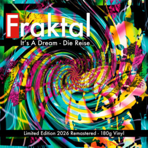 Fraktal – It’s A Dream/Die Reise