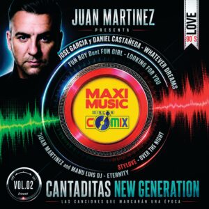 Juan Martinez Presenta – Cantaditas New Generation Vol. 02