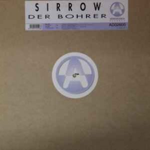Sirrow – Der Bohrer