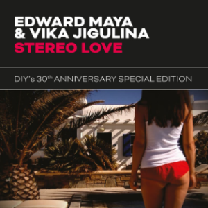 Edward Maya & Vika Jigulina – Stereo Love (DIY 30º Anniversary)