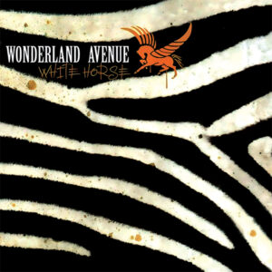 Wonderland Avenue – White Horse